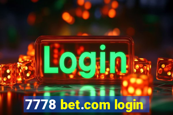 7778 bet.com login